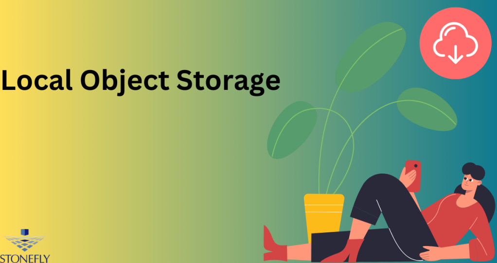 Local Object Storage